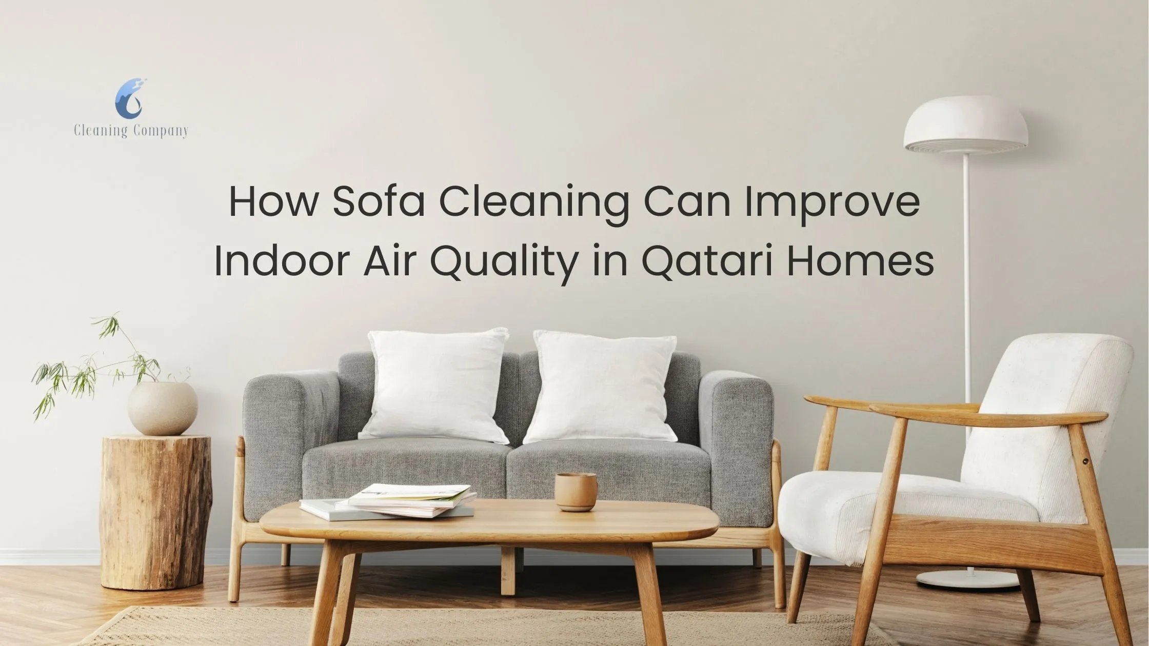 How Sofa Cleaning Can Improve Indoor Air Quality in Qatari Homes